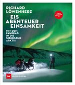 Eis. Abenteuer. Einsamkeit Cover des Buches Eis. Abenteuer. Einsamkeit (ISBN: 9783667122230)