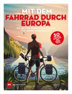 Mit dem Fahrrad durch Europa Cover des Buches Mit dem Fahrrad durch Europa (ISBN: 9783667122827)