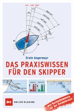 Das Praxiswissen für den Skipper Cover des Buches Das Praxiswissen für den Skipper (ISBN: 9783667125910)