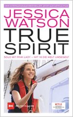 True Spirit Cover des Buches True Spirit (ISBN: 9783667126603)