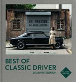 Best of Classic Driver Cover des Buches Best of Classic Driver (ISBN: 9783667127488)