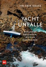 Yachtunfälle Cover des Buches Yachtunfälle (ISBN: 9783667127624)