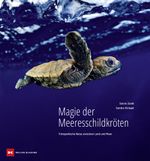 Magie der Meeresschildkröten Cover des Buches Magie der Meeresschildkröten (ISBN: 9783667129710)