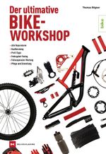 Der ultimative Bike-Workshop Cover des Buches Der ultimative Bike-Workshop (ISBN: 9783667129888)