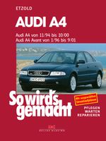 Audi A4 von 11/94-10/00, Avant von 1/96-9/01 Cover des Buches Audi A4 von 11/94-10/00, Avant von 1/96-9/01 (ISBN: 9783667131249)
