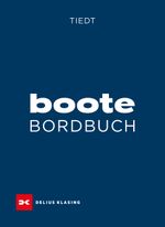 Boote-Bordbuch Cover des Buches Boote-Bordbuch (ISBN: 9783667131515)