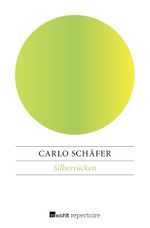 Silberrücken Cover des Buches Silberrücken (ISBN: 9783688104659)