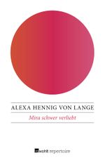 Mira schwer verliebt Cover des Buches Mira schwer verliebt (ISBN: 9783688110155)