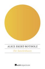 Der Juwelenbaum Cover des Buches Der Juwelenbaum (ISBN: 9783688116089)