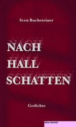 Nachhallschatten Cover des Buches Nachhallschatten (ISBN: 9783689350017)