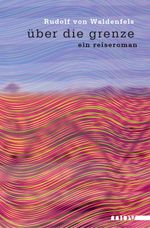 über die grenze Cover des Buches über die grenze (ISBN: 9783689480837)