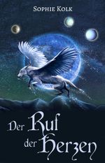 Der Ruf der Herzen Cover des Buches Der Ruf der Herzen (ISBN: 9783689701666)