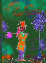 Der arme Poet und weitere Fantastereien Cover des Buches Der arme Poet und weitere Fantastereien (ISBN: 9783689701994)