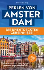 Perlen von Amsterdam - Die unentdeckten Geheimnisse! Cover des Buches Perlen von Amsterdam - Die unentdeckten Geheimnisse! (ISBN: 9783689820015)