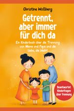 Getrennt, aber immer für dich da Cover des Buches Getrennt, aber immer für dich da (ISBN: 9783689911171)