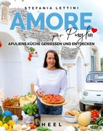 Amore per Puglia Cover des Buches Amore per Puglia (ISBN: 9783690190473)