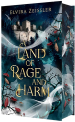 A Land of Rage and Harm Cover des Buches A Land of Rage and Harm (ISBN: 9783690282697)