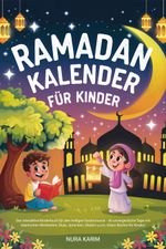 Ramadan Kalender für Kinder Cover des Buches Ramadan Kalender für Kinder (ISBN: 9783690330244)