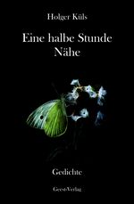 Eine halbe Stunde Nähe Cover des Buches Eine halbe Stunde Nähe (ISBN: 9783690645126)