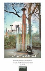 Die Tote am Mahnmal Cover des Buches Die Tote am Mahnmal (ISBN: 9783690950480)