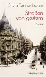 Straßen von gestern Cover des Buches Straßen von gestern (ISBN: 9783690970181)