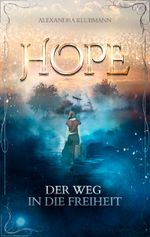 Hope Cover des Buches Hope (ISBN: 9783691090499)