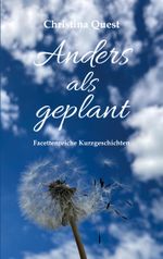 Anders als geplant Cover des Buches Anders als geplant (ISBN: 9783695187409)
