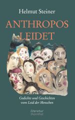 ANTHROPOS LEIDET Cover des Buches ANTHROPOS LEIDET (ISBN: 9783695187492)