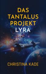 Das Tantalus-Projekt Cover des Buches Das Tantalus-Projekt (ISBN: 9783695188536)
