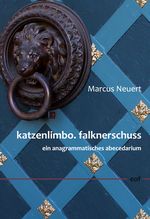 katzenlimbo. falknerschuss Cover des Buches katzenlimbo. falknerschuss (ISBN: 9783695189670)