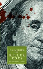 Killer Koks Cover des Buches Killer Koks (ISBN: 9783695190874)