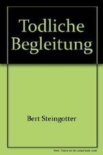 Tödliche Begleitung Cover des Buches Tödliche Begleitung (ISBN: 9783700436782)