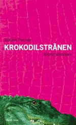Krokodilstränen Cover des Buches Krokodilstränen (ISBN: 9783701176298)