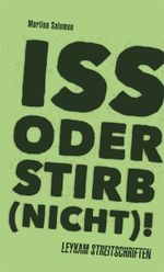Iss oder stirb (nicht)! Cover des Buches Iss oder stirb (nicht)! (ISBN: 9783701179190)