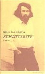 Schöne Tage, Schattseite, Die Grossen Wörter / Schattseite Cover des Buches Schöne Tage, Schattseite, Die Grossen Wörter / Schattseite (ISBN: 9783701713165)