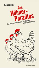 Das Hühnerparadies Cover des Buches Das Hühnerparadies (ISBN: 9783701714834)