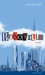 Boboville Cover des Buches Boboville (ISBN: 9783701715015)