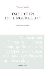 Das Leben ist ungerecht Cover des Buches Das Leben ist ungerecht (ISBN: 9783701715558)
