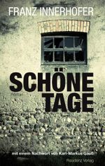 Schöne Tage Cover des Buches Schöne Tage (ISBN: 9783701715749)