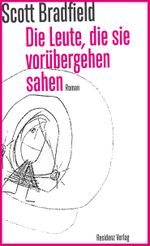 Die Leute, die sie vorübergehen sahen Cover des Buches Die Leute, die sie vorübergehen sahen (ISBN: 9783701716036)