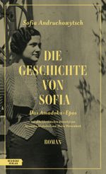 Die Geschichte von Sofia Cover des Buches Die Geschichte von Sofia (ISBN: 9783701717651)