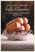 Süße Klassiker Cover des Buches Süße Klassiker (ISBN: 9783701732074)