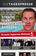 Die besten Tagespresse-Meldungen 2017 Cover des Buches Die besten Tagespresse-Meldungen 2017 (ISBN: 9783701734306)