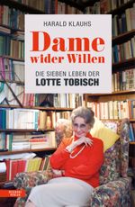 Dame wider Willen Cover des Buches Dame wider Willen (ISBN: 9783701735624)