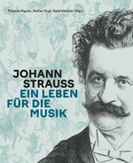 Johann Strauss Cover des Buches Johann Strauss (ISBN: 9783701736270)