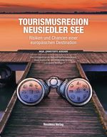 Tourismusregion Neusiedler See Cover des Buches Tourismusregion Neusiedler See (ISBN: 9783701736409)