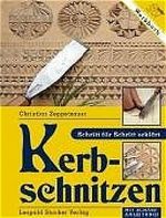 Kerbschnitzen Cover des Buches Kerbschnitzen (ISBN: 9783702010577)