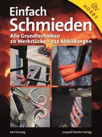 Einfach schmieden Cover des Buches Einfach schmieden (ISBN: 9783702013523)
