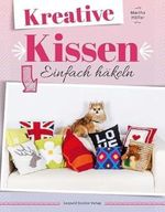 Kreative Kissen: Einfach häkeln Cover des Buches Kreative Kissen: Einfach häkeln (ISBN: 9783702015442)