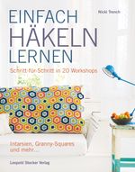 Einfach häkeln lernen Cover des Buches Einfach häkeln lernen (ISBN: 9783702015497)
